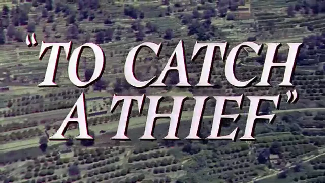 To Catch a Thief Scene 1