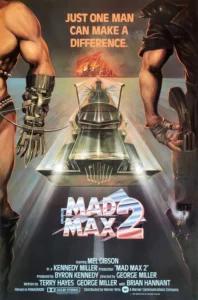 Mad Max 2: The Road Warrior Movie Poster