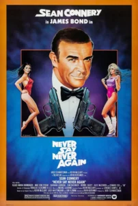 Never Say Never Again Movie Poster