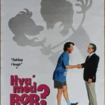 What About Bob? Movie Poster