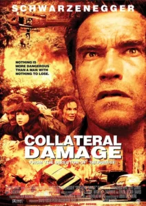 Collateral Damage Movie Poster