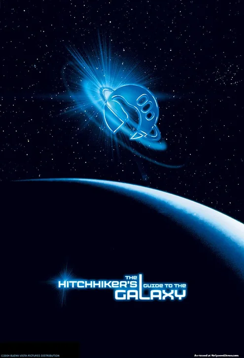 The Hitchhiker's Guide to the Galaxy Movie Poster