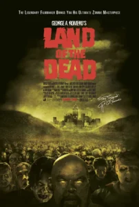 Land of the Dead Movie Poster