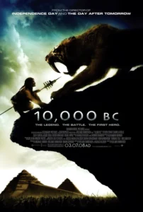 10,000 BC Movie Poster
