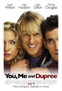 You, Me and Dupree Movie Poster