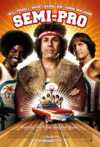 Semi-Pro Movie Poster