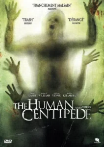 The Human Centipede (First Sequence) Movie Poster