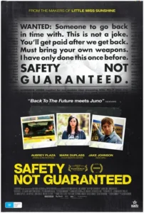 Safety Not Guaranteed Movie Poster