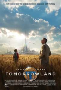 Tomorrowland: A World Beyond Movie Poster