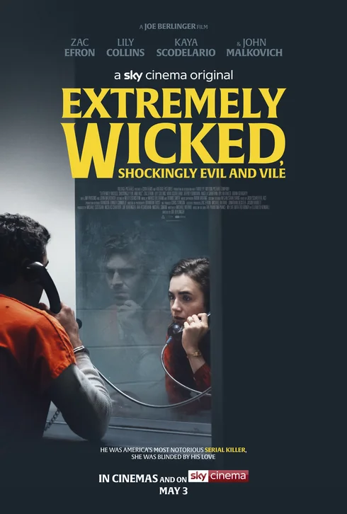 Extremely Wicked, Shockingly Evil and Vile Movie Poster