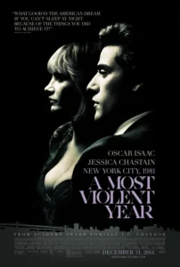 A Most Violent Year Movie Poster