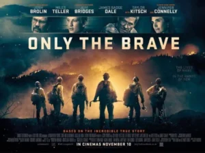 Only the Brave Movie Poster