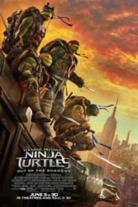 Teenage Mutant Ninja Turtles: Out of the Shadows Movie Poster