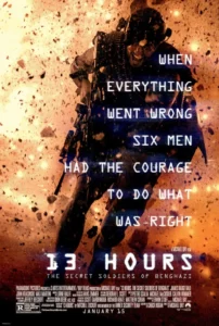 13 Hours: The Secret Soldiers of Benghazi Movie Poster