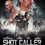 Shot Caller Movie Poster