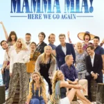 Mamma Mia! Here We Go Again Movie Poster