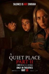 A Quiet Place Part II Movie Poster