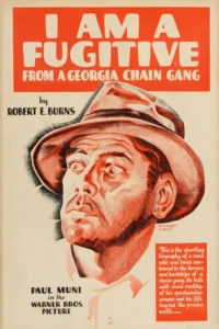 I Am a Fugitive from a Chain Gang Movie Poster