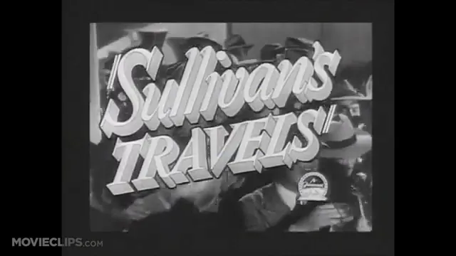 Sullivan's Travels Scene 5