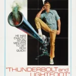 Thunderbolt and Lightfoot Movie Poster