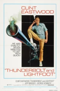 Thunderbolt and Lightfoot Movie Poster