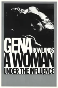 A Woman Under the Influence Movie Poster