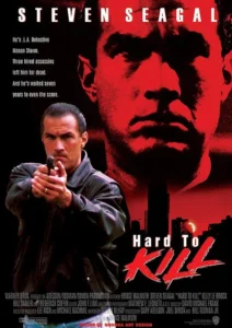 Hard to Kill Movie Poster