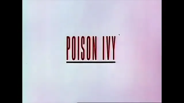 Poison Ivy Scene 5