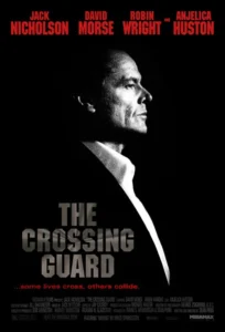 The Crossing Guard Movie Poster