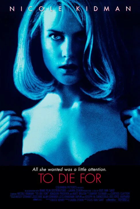 To Die For Movie Poster
