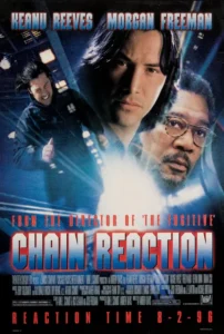 Chain Reaction Movie Poster