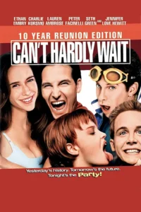 Can't Hardly Wait Movie Poster