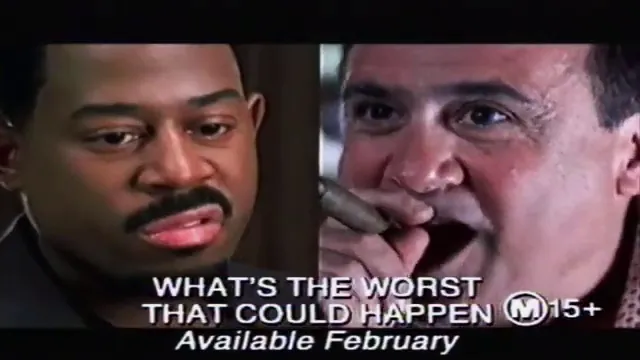 What's the Worst That Could Happen? Scene 1