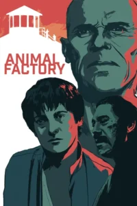 Animal Factory Movie Poster