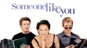Someone Like You... Movie Poster