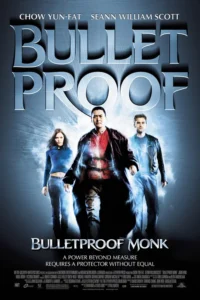 Bulletproof Monk Movie Poster