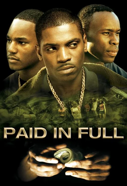 Paid in Full Movie Poster