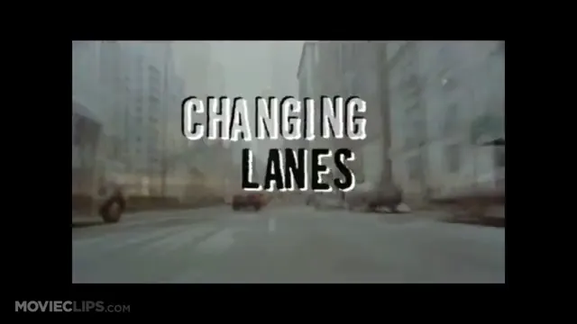 Changing Lanes Scene 5