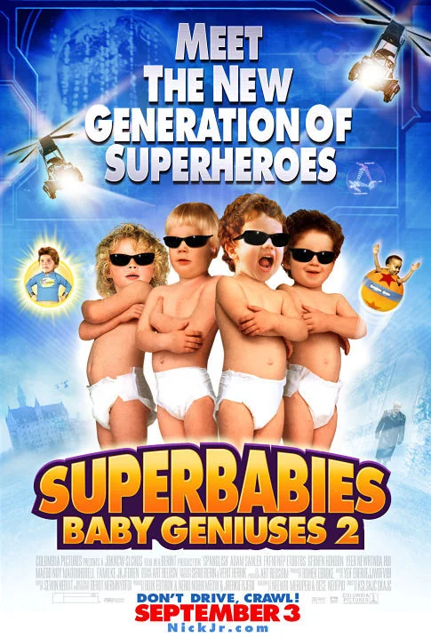 Superbabies: Baby Geniuses 2 Movie Poster