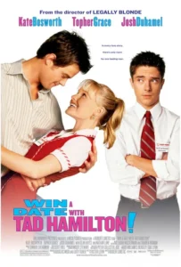 Win a Date with Tad Hamilton! Movie Poster