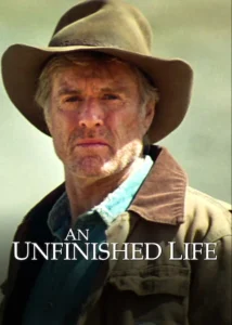 An Unfinished Life Movie Poster