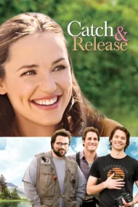 Catch and Release Movie Poster