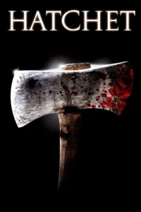 Hatchet Movie Poster