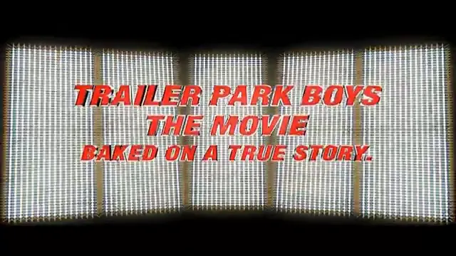 Trailer Park Boys: The Movie Scene 5
