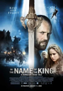 In the Name of the King: A Dungeon Siege Tale Movie Poster