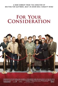 For Your Consideration Movie Poster