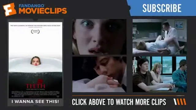 Teeth Scene 5