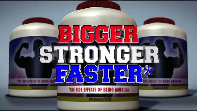 Bigger Stronger Faster* Scene 5