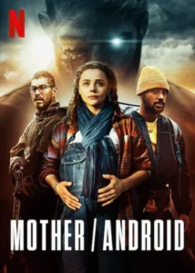 Mother/Android Movie Poster