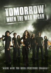 Tomorrow, When the War Began Movie Poster